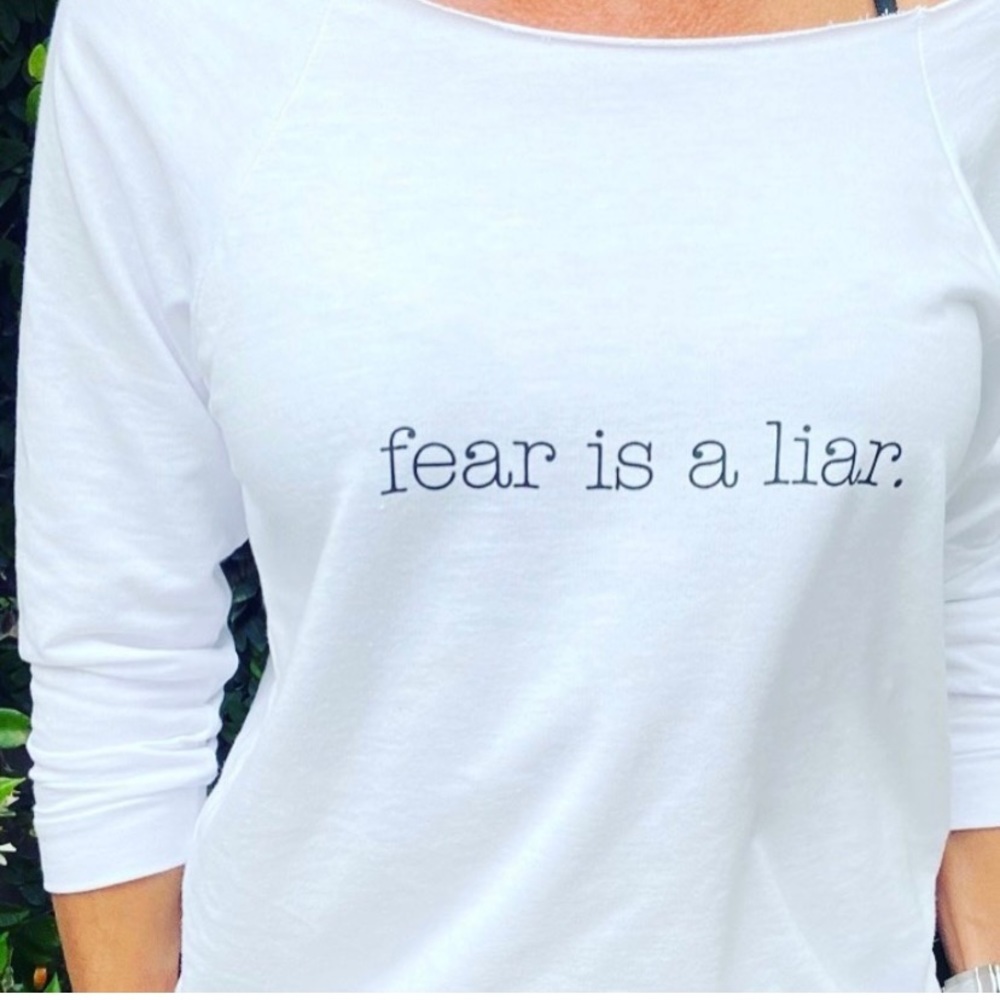 Fear is a Liar French terry pull over